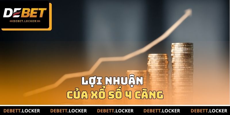 Lợi nhuận của Xổ số 4 càng